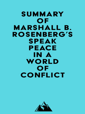 cover image of Summary of Marshall B. Rosenberg's Speak Peace in a World of Conflict